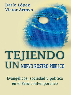 cover image of Tejiendo un nuevo rostro público
